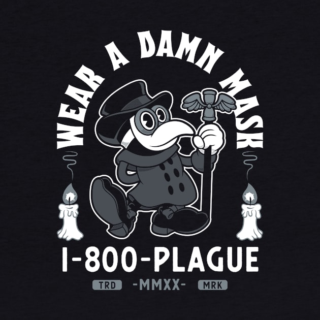 Vintage Cartoon Plague Doctor - Wear a Damn Mask - Macabre by Nemons